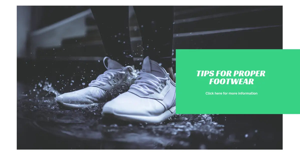 Tips for Proper Footwear